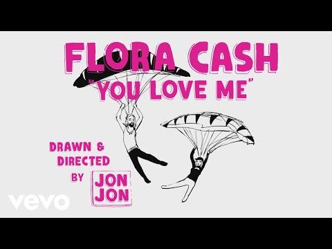 flora cash - You Love Me (Lyric Video)