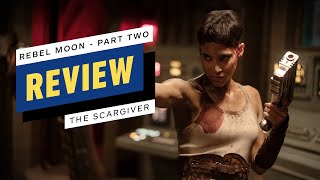 Rebel Moon Part Two: The Scargiver Review
