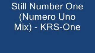 Still Number One (Numero Uno Mix) - KRS-One