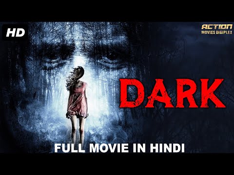 DARK - Blockbuster Hindi Dubbed Full Horror Movie | South Indian Movies Dubbed In Hindi Full Movie