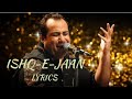 Ishq E Jaan Lyrics Rahat Fateh Ali Khan Song