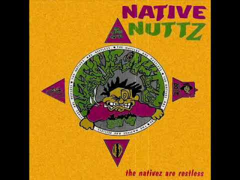 Native Nuttz - Pissin' On Tha Wallz Of Damnation [1994]