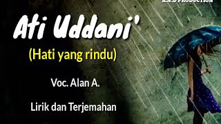 Download lagu Lagu Bugis | Ati Uddani' - Alank A. 🎶| Lirik dan Terjemahan mp3 Download lagu Lagu Bugis | Ati Uddani' - Alank A. 🎶| Lirik dan Terjemahan mp3