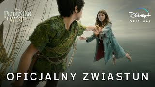 Piotruś Pan i Wendy - Zwiastun
