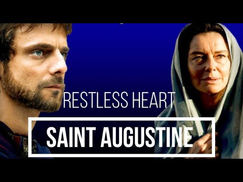 SAINT AUGUSTINE MOVIE. "RESTLESS HEART" PART 1-2