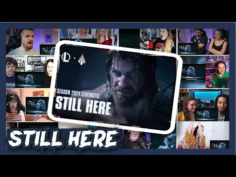 Still Here | Season 2024 Cinematic - League of Legends REACTION MASHUP