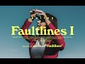 Faultlines I 