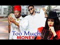 TOO MUCH MONEY (Complete Movie) - New Trending Nigerian Nollywood Movie Zubby Micheal/Charles Okocha