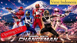 Download lagu Opening Ost.Dengeki Sentai Changeman (1985) | Versi Indonesia | (Frekuensi Memori Cover) mp3