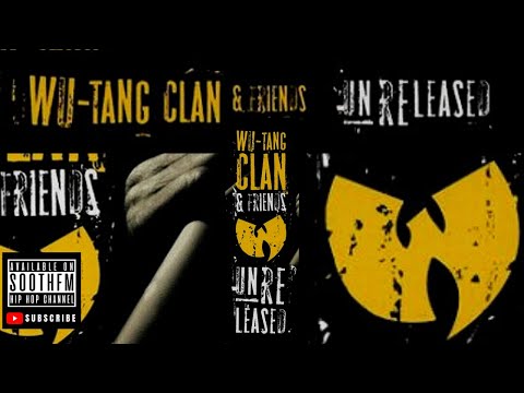 Mathematics Presents - Wu-Tang Clan & Friends Unreleased (Full Album) SOOTHFM classic collection
