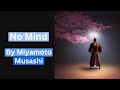 Mushin – “Mind Without Mind” by Miyamoto Musashi