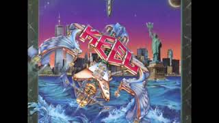 Keel - Here Today, Gone Tomorrow