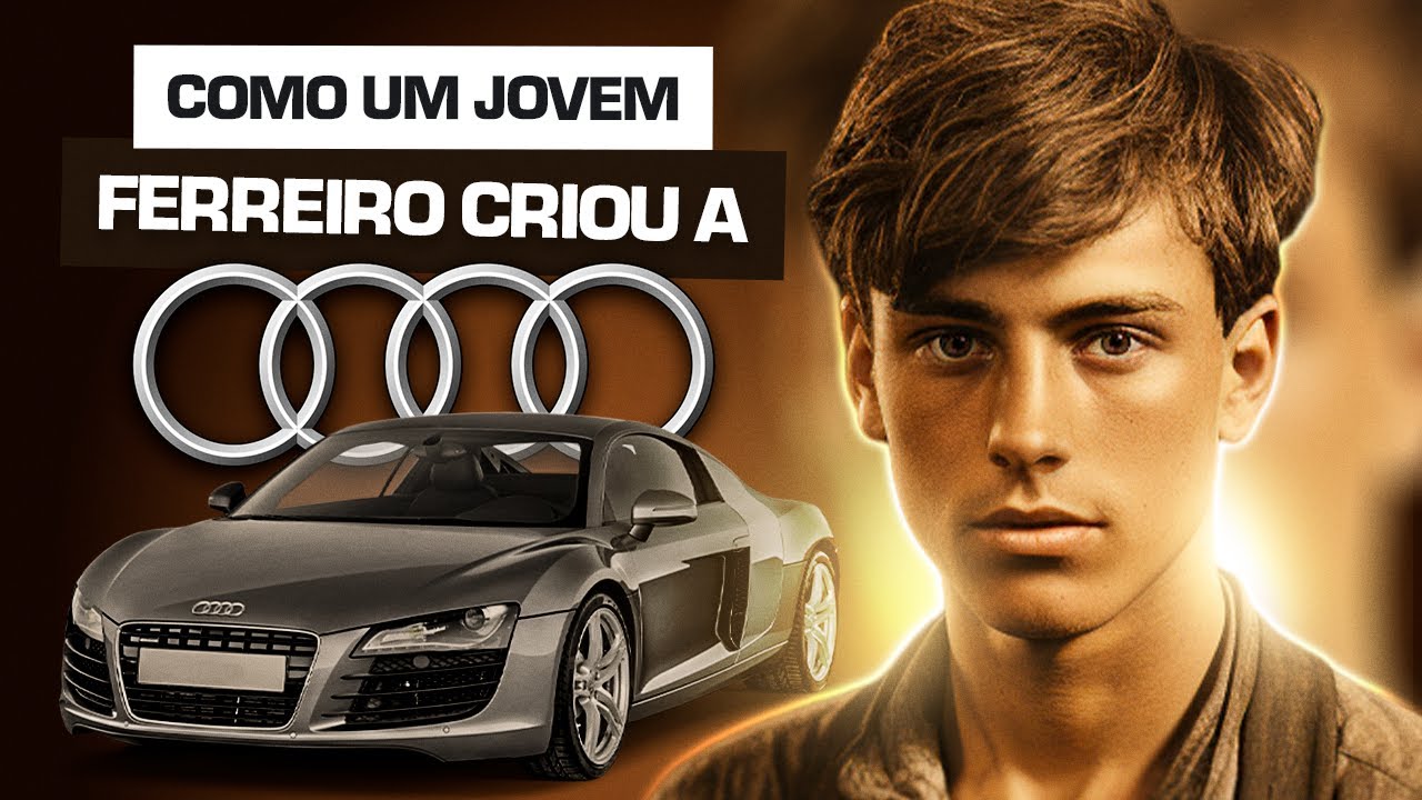 O Jovem Ferreiro que Criou a AUDI | História da Audi