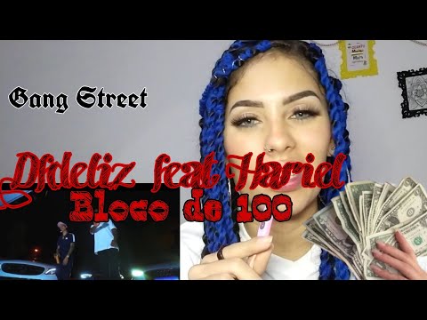 Dfideliz & Mc Hariel - Bloco de 100 (prod. Dj Murillo & LTnoBeat)   React comentado