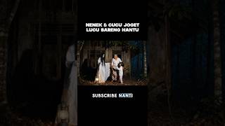 Download lagu nenek dan cucu joget lucu bareng hantu kuntilanak #videolucu #videoviral #viralindonesia mp3