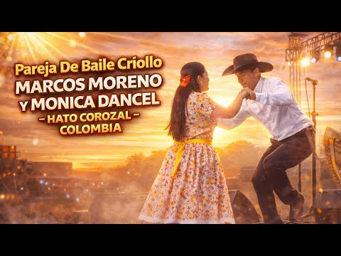 🔥 En Vivo | Baile Criollo de Alto Nivel 💃🕺 Marcos Moreno & Mónica Dancel | Hato Corozal ☑️