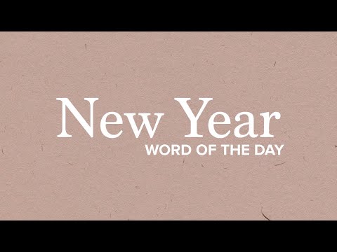 New Year | J.John's Word for Today - December 31st 2020