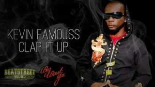 Kevin Famouss - Clap It Up (Badman Story Riddim) Big Bout Ya Records 2014