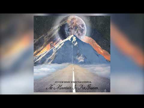 Eclyse & Skinny Bonez Tha Godfatha - The Mountain Is An Illusion (EP)