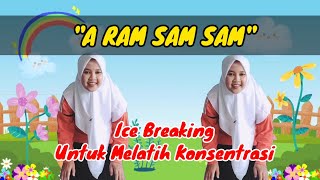 Download lagu ICE BREAKING  ' A RAM SAM SAM ' mp3 Download lagu ICE BREAKING  ' A RAM SAM SAM ' mp3