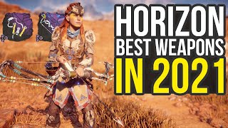 Horizon Zero Dawn Best Weapons In 2021 &amp; How To Get Them Early (Horizon Zero Dawn Tips And Tricks)