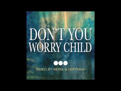 Don't You Worry Child