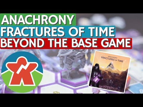 The Broken Meeple - Anachrony: Fractures of Time Review
