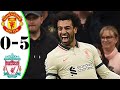 Manchester United vs Liverpool 0 5 Highlights   Premier League   2021 2022