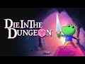 Βίντεο παιχνιδιού για Die in the Dungeon  Mac