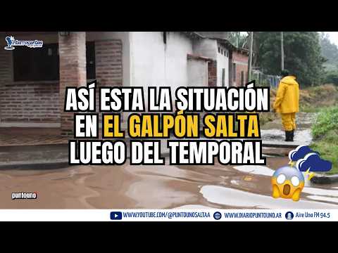 ¡Otra vez el Galpón bajo el agua! Así está la situación hoy | FREDY MARCELO