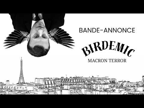 Birdemic : Macron Terror — Trailer (Francese)