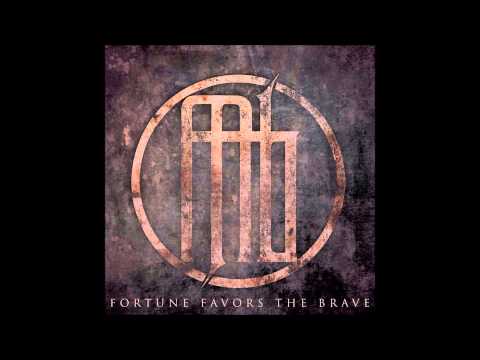 Fortune Favors the Brave - Martyrs