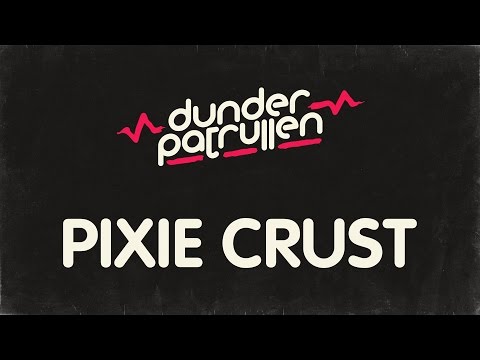Dunderpatrullen - 14 - Pixie Crust