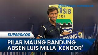 Menuju Persebaya Vs Persib, Pilar Maung Bandung Absen, Kini Luis Milla Makin Kendor di Liga 1
