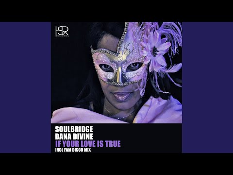 If Your Love Is True (Original Mix)