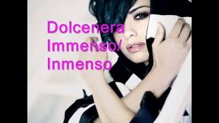 Dolcenera Immenso con subs.en Español video by Giovy