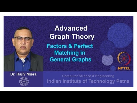 Lecture 11: Factors & Perfect Matching in General Graphs