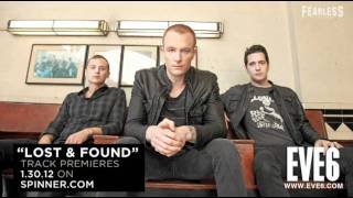 Eve 6 - &quot;Lost &amp; Found&quot; Preview