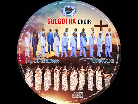 7- NDABONA IGISAGARA - Golgotha Choir