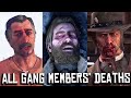 Red Dead Redemption 2 1 All Gang Members Deaths From Davey To Abigail PC 4K