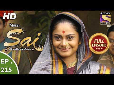 Mere Sai - Ep 215 - Full Episode - 20th July, 2018