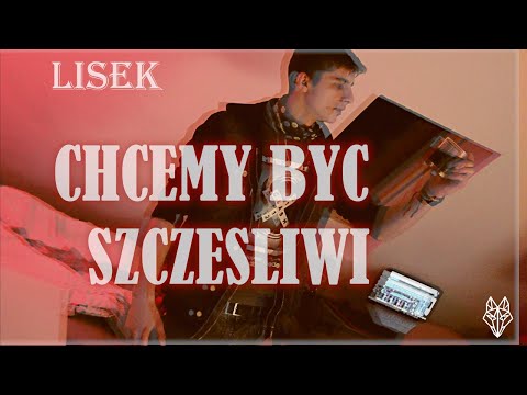 Lisek- Chcemy być szczęśliwi :) [Official Video]