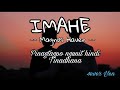 IMAHE (w/ lyrics) - Magnus Haven -- Pinagtagpo ngunit hindi Tinadhana