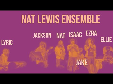 The Nat Lewis Ensemble ("Time Limit"~ Casiopea")