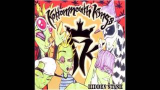 Kottonmouth Kings - Hidden Stash -  Shouts Going Out