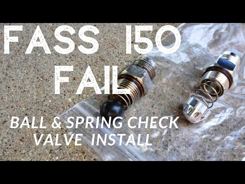 Fass fuel 150 pump Fail! Ball and spring check valve install!