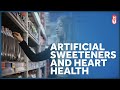 The Latest on Artificial Sweeteners and Health