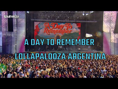 A Day To Remember - Live Lollapalooza Argentina 2022
