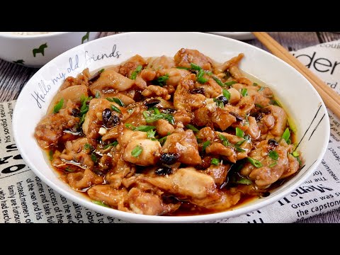 Super Easy - Zero Skills Required! Steamed Chicken in Black Bean Sauce 豆豉蒸鸡 Chinese Chicken Recipe