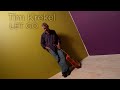 Tim Krekel - "Let Go"